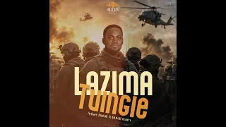 Aniset Butati ft Butati team….LAZIMA TUINGIE (official audio)