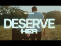 Drew Baldridge - Deserve Her Visualizer