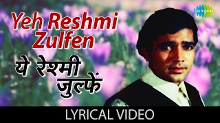 yeh reshmi zulfen with lyrics do raaste rajesh khanna mumtaz