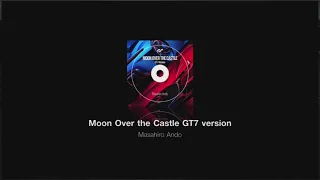 Moon Over The Castle GT7 Version Gold My First Gran Turismo Music Rally 