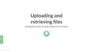 Python Tutorial Uploading and retrieving files
