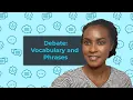 How to debate in English Vocabulary and Phrases