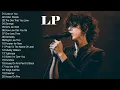 Best of LP 2022 - LP Greatest Hits Full Album 2023