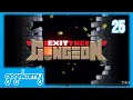 Exit the Gungeon ep 25 gogokamy