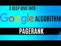 In-Depth Explanation of Google s Algorithm PageRank how it sorts the web