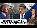 Lagu First Iraq, Now Venezuela? Trump: Fentanyl A Weapon of Mass Destruction | Vantage with Palki Sharma