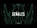 DORIAN - Señales (Lyric Video)