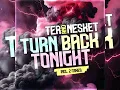 Download Lagu Dj Ter \u0026 Dj Nesket - Turn Back Tonight (Original Mix)