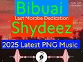 Download Lagu Bibuai _ Shydeez (Mam Vok) | 2025 Latest PNG Music |