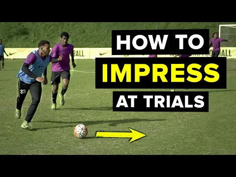 Download MP3 DO THIS to impress scouts at a football trial | 5 things