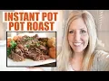 The BEST Instant Pot Roast Recipe Dump and Go