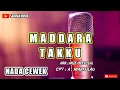 Download Lagu MADDARATAKKU - KARAOKE ||CIPT.A MAKKULAU NADA WANITA + LIRIK#sarifahmusik