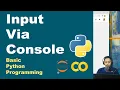Menerima Input Via Console dari Pengguna Basic Python Pemrograman Dasar Python Part 4