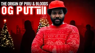 The Origin of Piru Bloods Sylvester Scott OG Puddin
