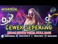 CEWEK SEBERANG || JEDAG JEDUG VIRAL FULL BASS TERBARU 🎧 REMIX 2025