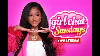 Sunday Girl Chat with Taty: Advice, Questions, and Yapping!