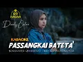 Download Lagu KARAOKE - PASSANGKAI BATETA' - CIPT.ZANKREWO