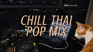 Chill Thai Pop Mix ✨ | รวมเพลงไทยเพราะ ๆ ฟังสบาย | DJ GLUDMUN