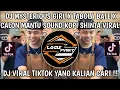 Download Lagu DJ MYSTERIOUS GIRL X TABOLA BALE X CALON MANTU | SOUND KOPI SHINTA VIRAL TIKTOK TERBARU 2025