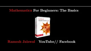 Mathematica For Beginners The Basics