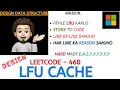 LFU Cache - Microsoft Explanation Live Coding
