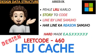 LFU Cache - Microsoft Explanation Live Coding