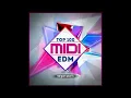 Download Lagu TOP 100 EDM MIDI ┃FREE DOWNLOAD
