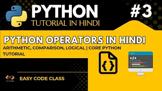 Python Operators in Hindi Arithmetic Comparison Logical Core Python Tutorial