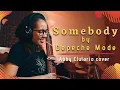 Download Lagu Somebody by Depeche Mode (Abby Clutario cover with lyrics)