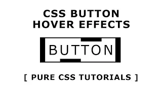 Css Creative Button With Cool Hover Effects - Pure CSS Tutorials