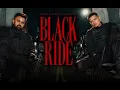 BLACK RIDE |Dhanda Nyoliwala,Hammy Muzic |