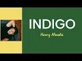 Download Lagu Indigo - Henry Moodie | Lyrics / Lirik
