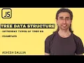 Tree Data Structure in JavaScript with Types and Examples Data Structures in Hindi