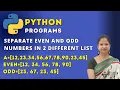 Program To Separate Even and Odd numbers in 2 different lists Programming In Python