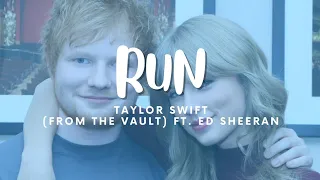 Taylor Swift - Run Taylor s Version ft Ed Sheeran
