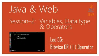 Bitwise Operators in Java Part 3 Bitwise OR Operator