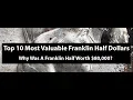Top 10 Most Valuable Franklin Half Dollars - Proofs And Mint State Franklin Halves