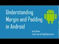 How to use Margin and Padding in Android Margin vs Padding