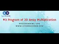 Program of 2D Array Multiplication using java 2D Array Special Series