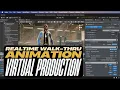 Realtime Work Session Unity Animation For Virtual Production