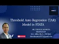 15 Threshold Auto Regression TAR Model in STATA Dr Dhaval Maheta