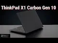 ThinkPad X1 Carbon Gen 10 Faster Better