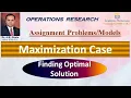 Maximization Case Profit in Assignments Problems - Part 6