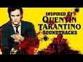 POV: You are in a Tarantino Movie Soundtrack 🎞️
