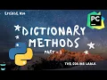 Dictionary Methods Explained Part 1 Python Tutorials For Absolute Beginners In Hindi