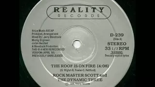 Download Rock Master Scott \u0026 the Dynamic Three - The Roof Is On Fire MP3