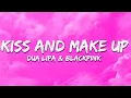 Download Lagu Dua Lipa \u0026 BLACKPINK - Kiss and Make Up (Lyrics)