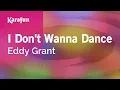 Download Lagu I Don't Wanna Dance - Eddy Grant | Karaoke Version | KaraFun