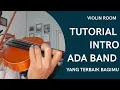 Lagu INTRO ADA BAND TUTORIAL ( YANG TERBAIK BAGIMU )