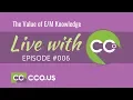 Download Lagu LIVE with CCO #006 | The Value of E/M Knowledge
